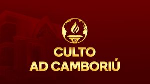 Culto AD Camboriú